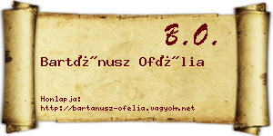Bartánusz Ofélia névjegykártya